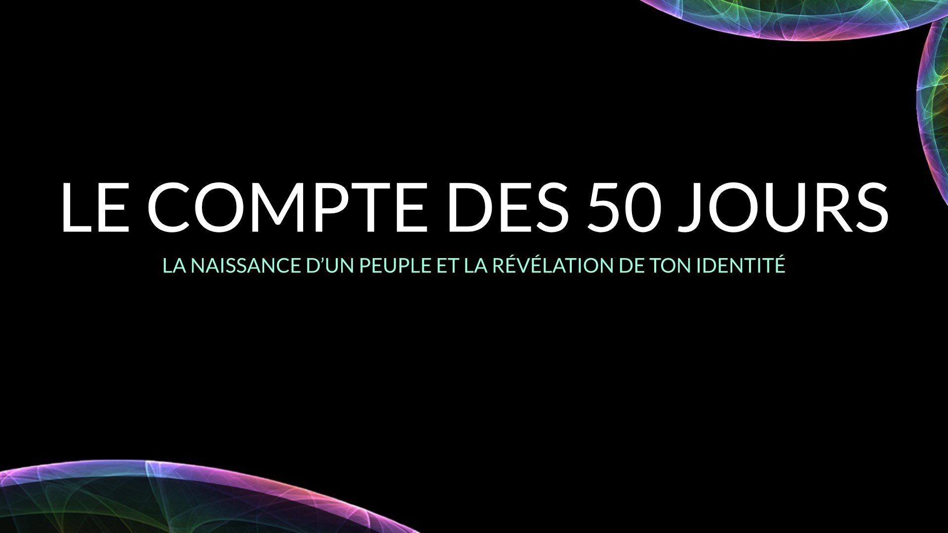 LE COMPTE DES 50 JOURS : L’ÉCOLE DE LA PROMESSE ET DE L’IDENTITÉ